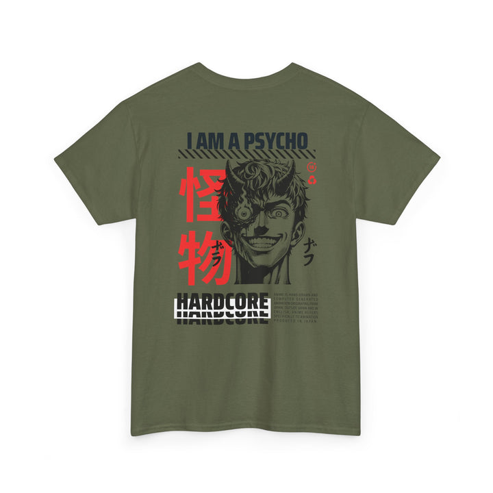I am a Psycho - Anime Unisex T-Shirt