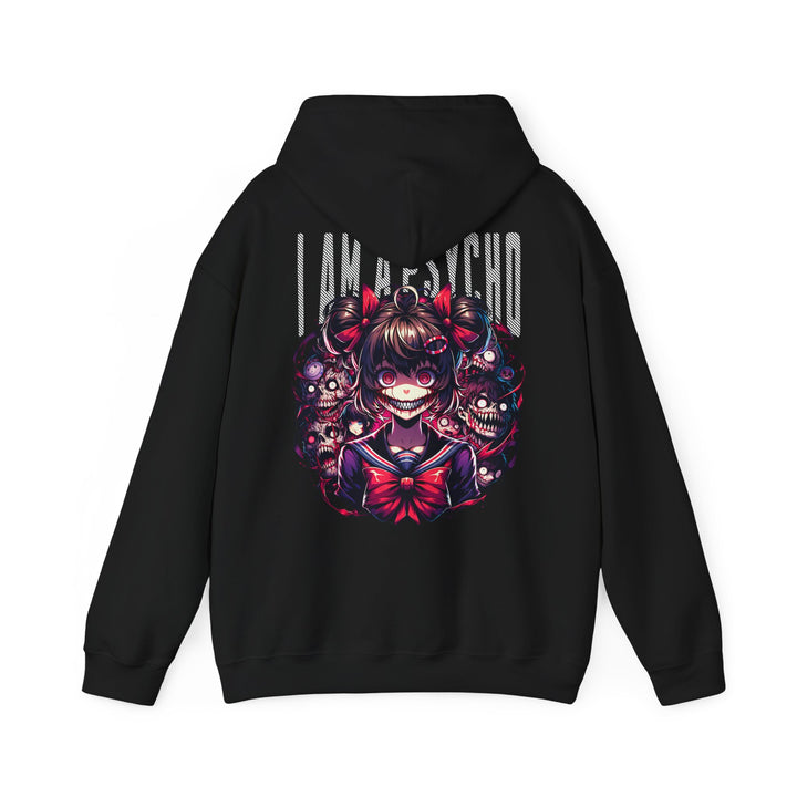 I am a Psycho - Anime Unisex Hoodie